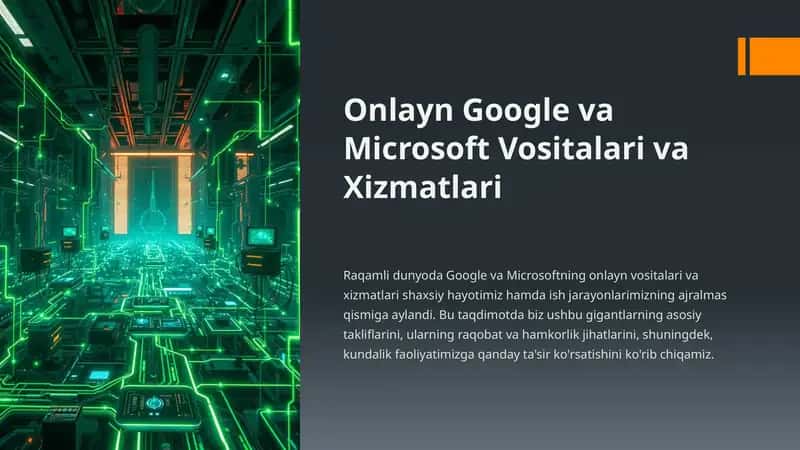 Google va Microsoft Vositalari va Xizmatlari 1
