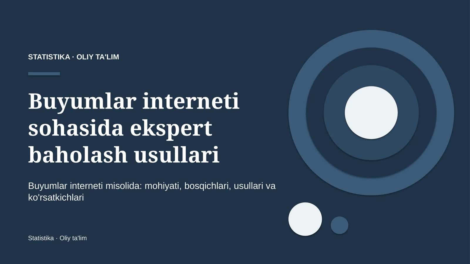 Buyumlar interneti sohasida ekspert baholash usullari 1