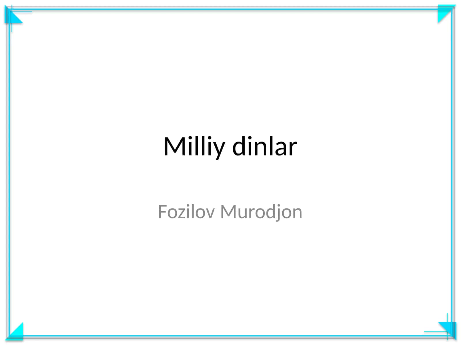 Milliy dinlar 1