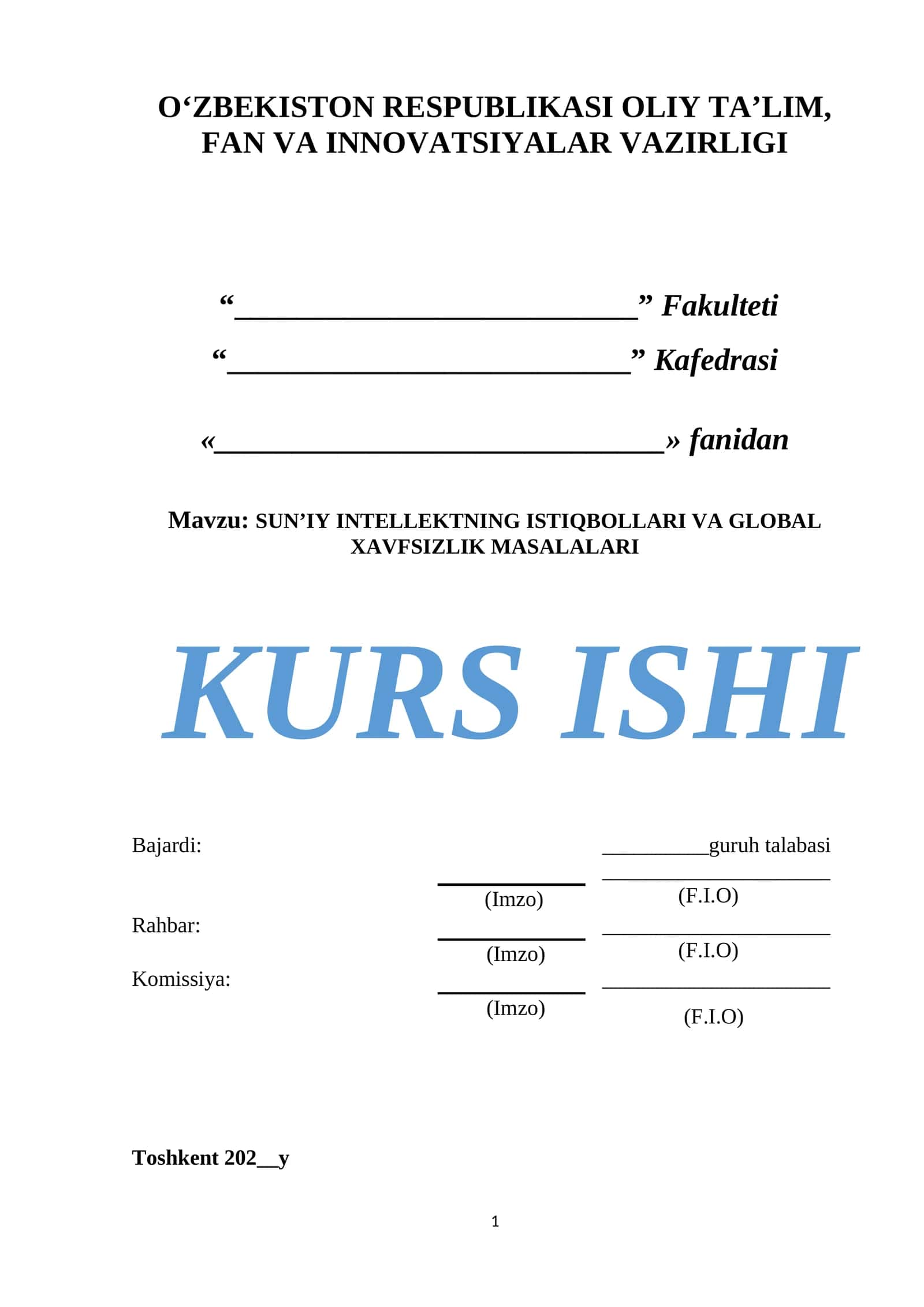 SUN’IY INTELLEKTNING ISTIQBOLLARI VA GLOBAL XAVFSIZLIK MASALALARI 1