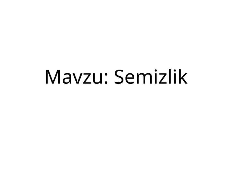 Semizlik 1