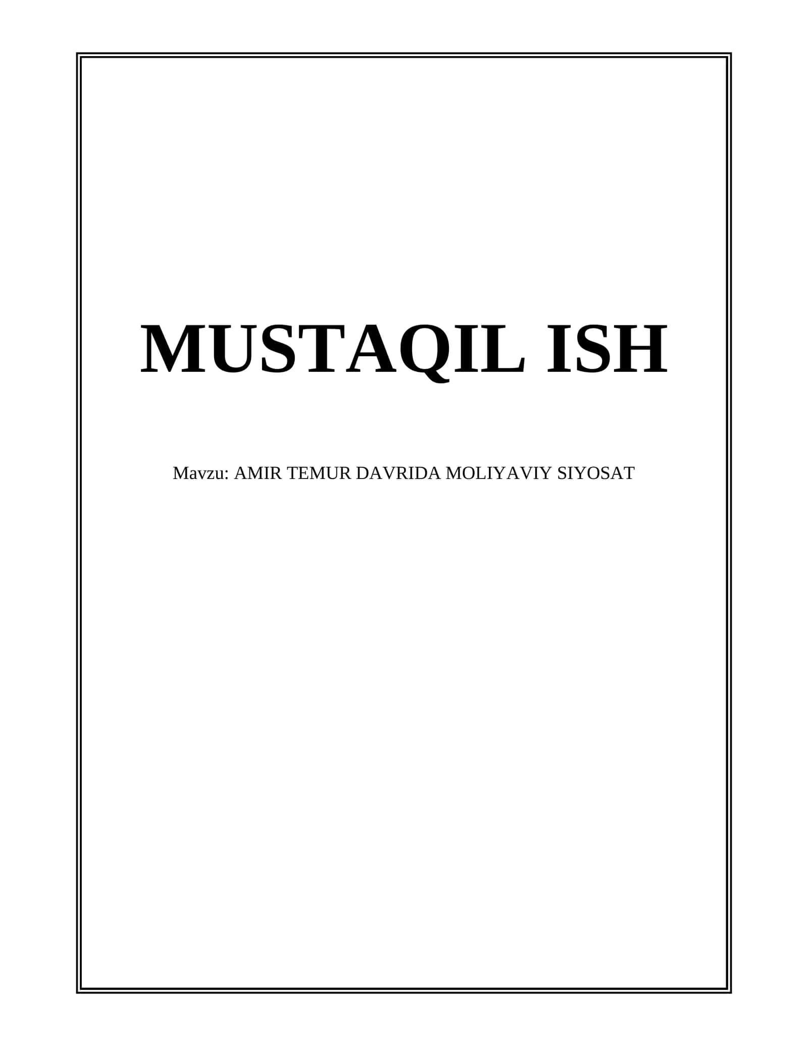 AMIR TEMUR DAVRIDA MOLIYAVIY SIYOSAT 1