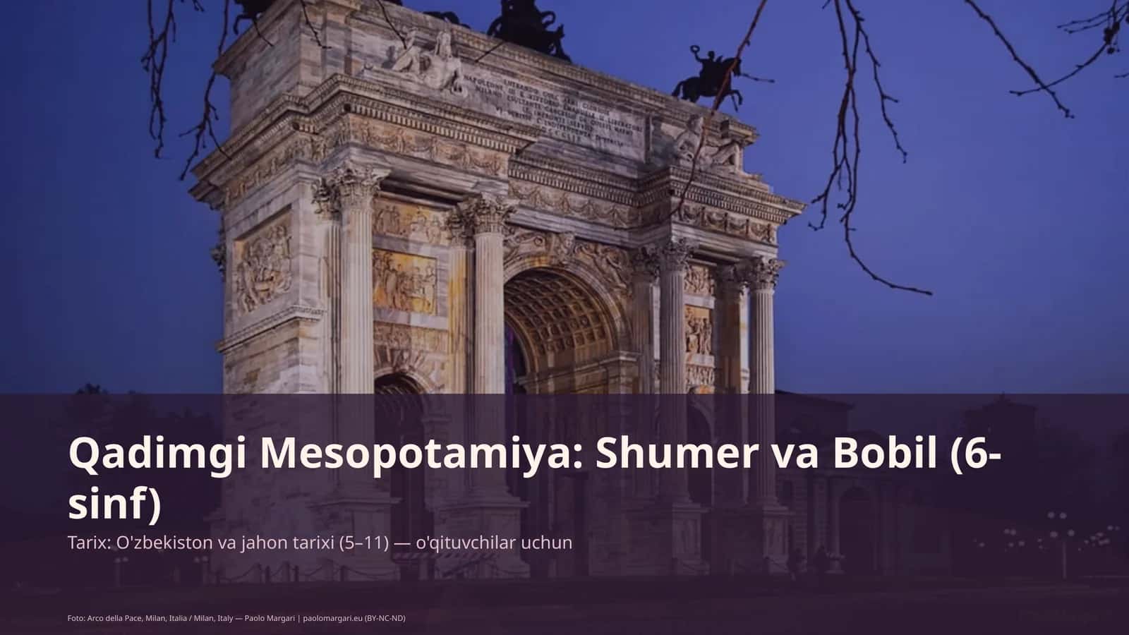 Qadimgi Mesopotamiya: Shumer va Bobil (6-sinf) 1