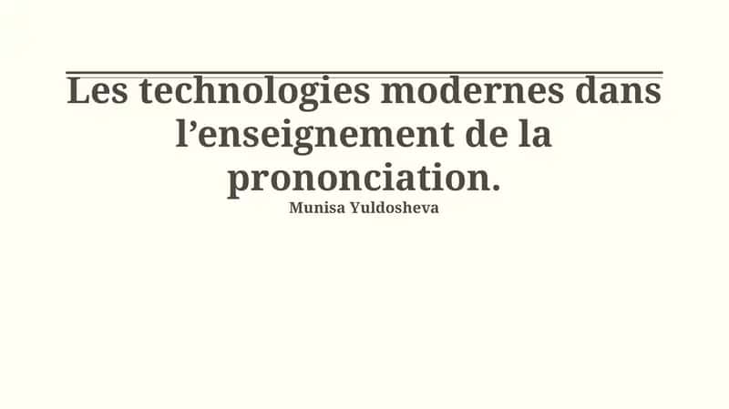 Les technologies modernes dans l’enseignement de la prononciation 1