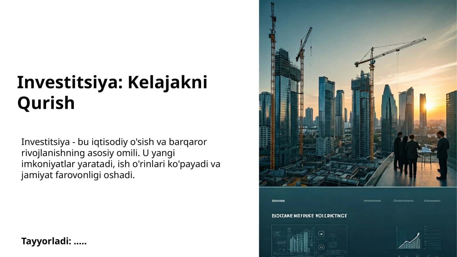 Investitsiya: Kelajakni Qurish 1