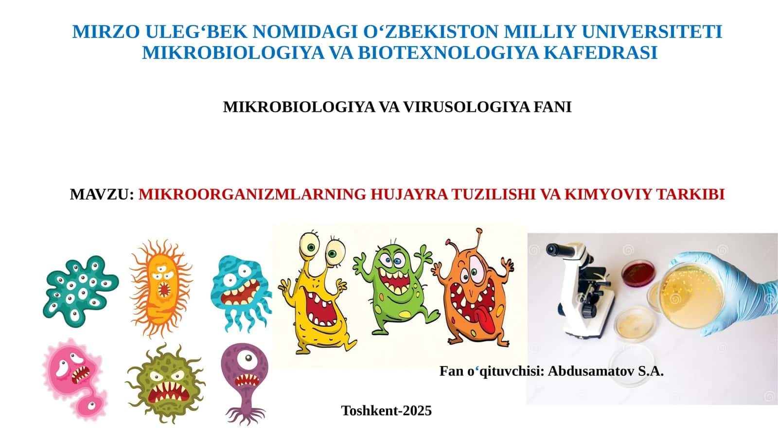 MIKROORGANIZMLARNING HUJAYRA TUZILISHI VA KIMYOVIY TARKIBI 1