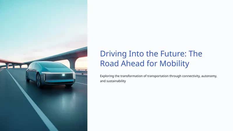 Driving Into the Future: The Road Ahead for Mobility 1