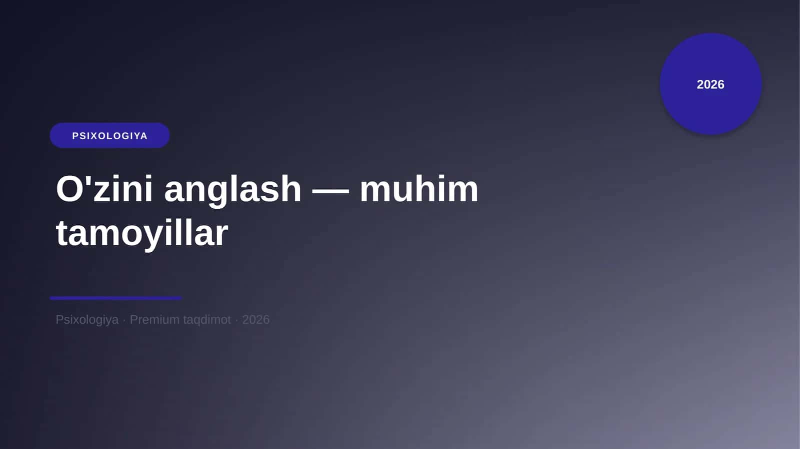 O'zini anglash — muhim tamoyillar 1