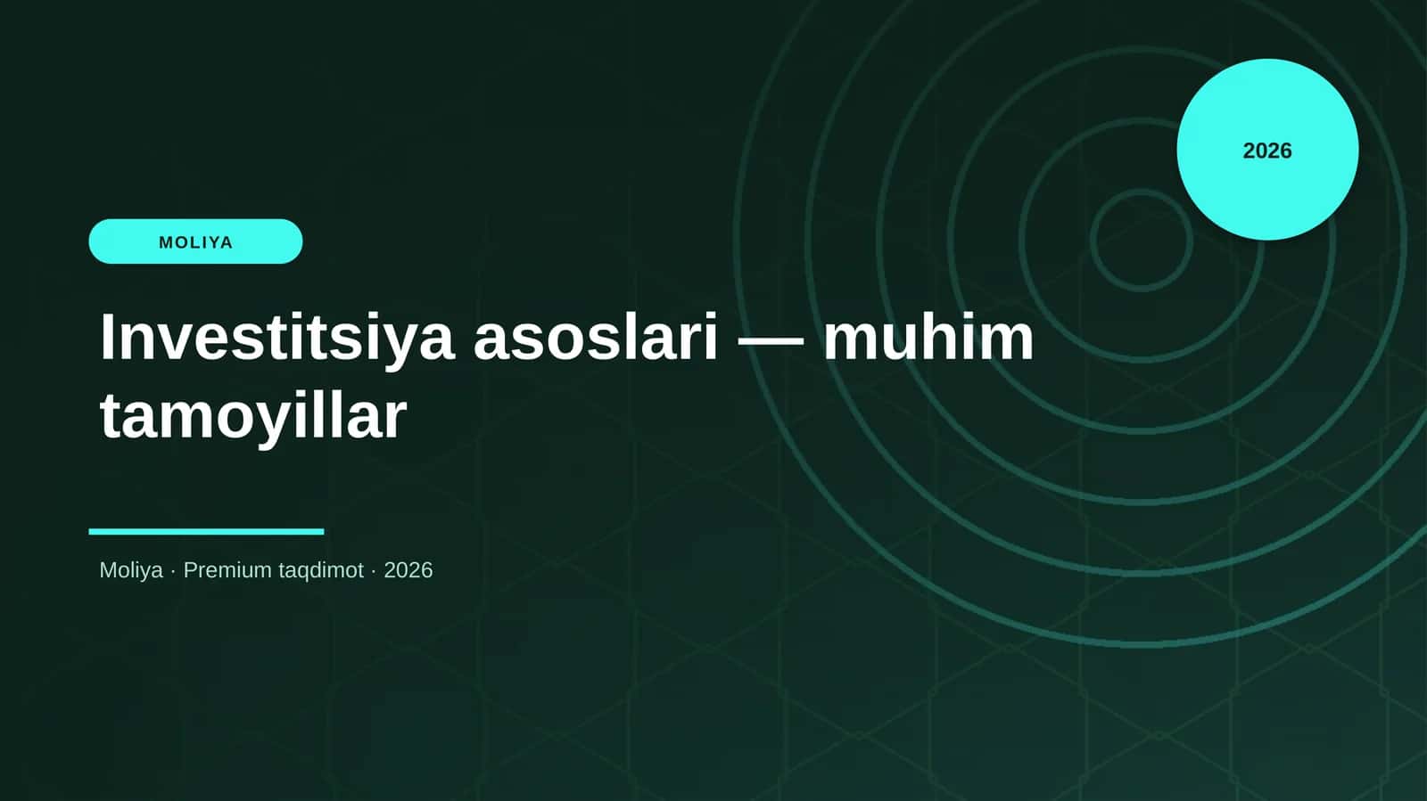 Investitsiya asoslari — muhim tamoyillar 1