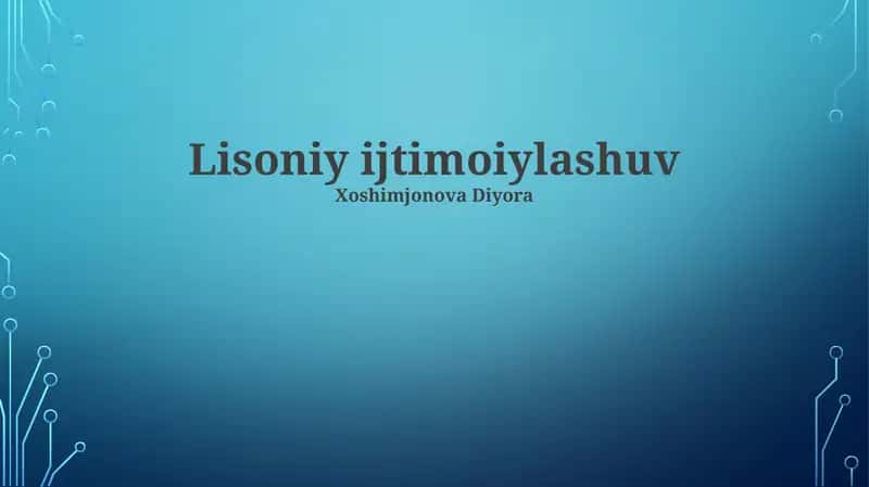 Lisoniy ijtimoiylashuv 1