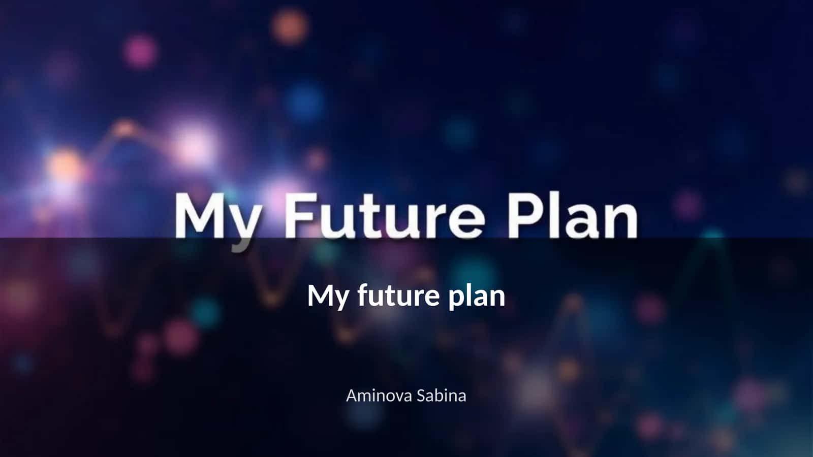 My future plan 1