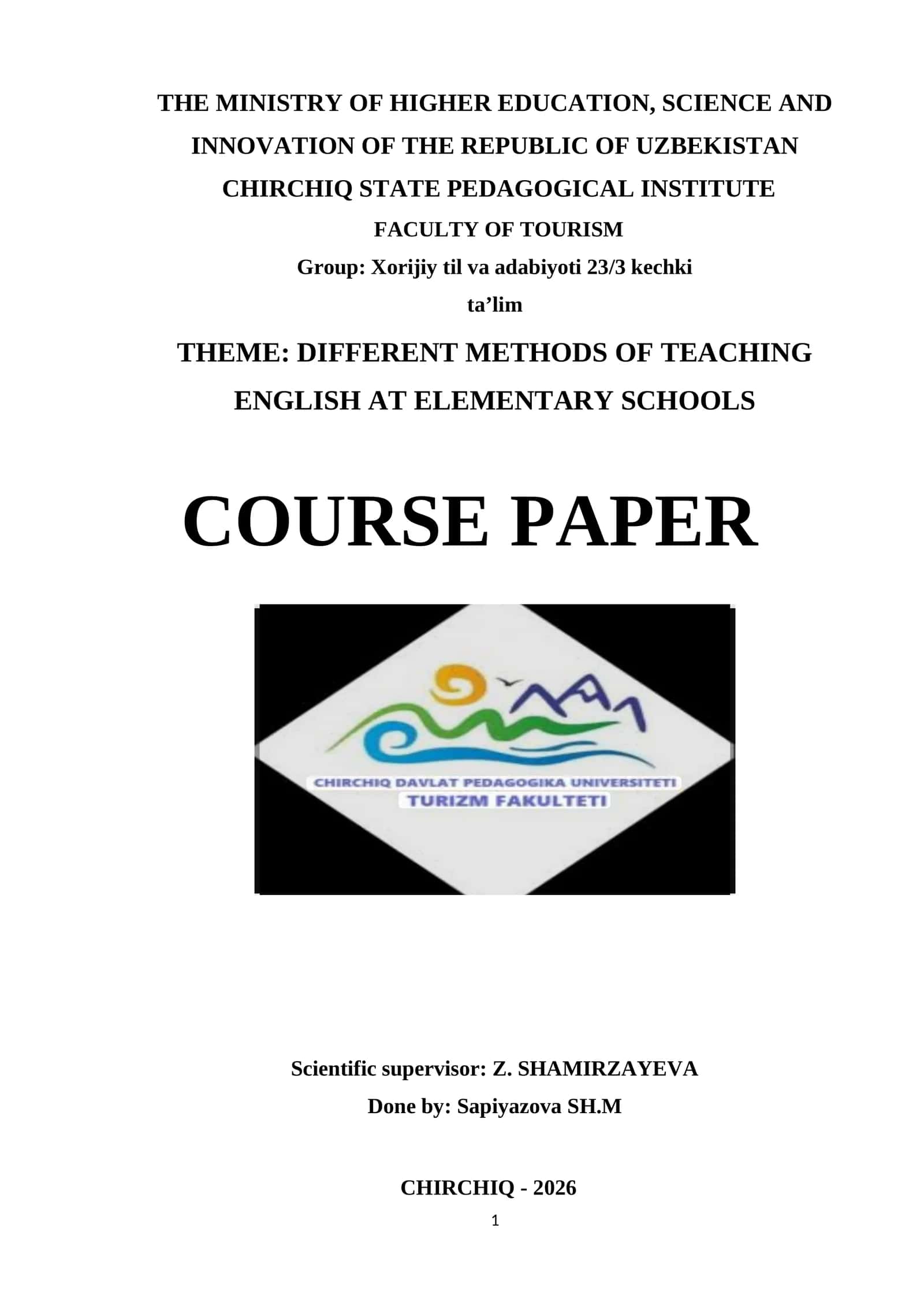 DIFFERENT METHODS OF TEACHING ENGLISH AT ELEMENTARY SCHOOLS 1