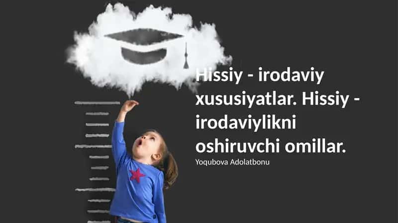 Emotsional-irodaviy xususiyatlar 1