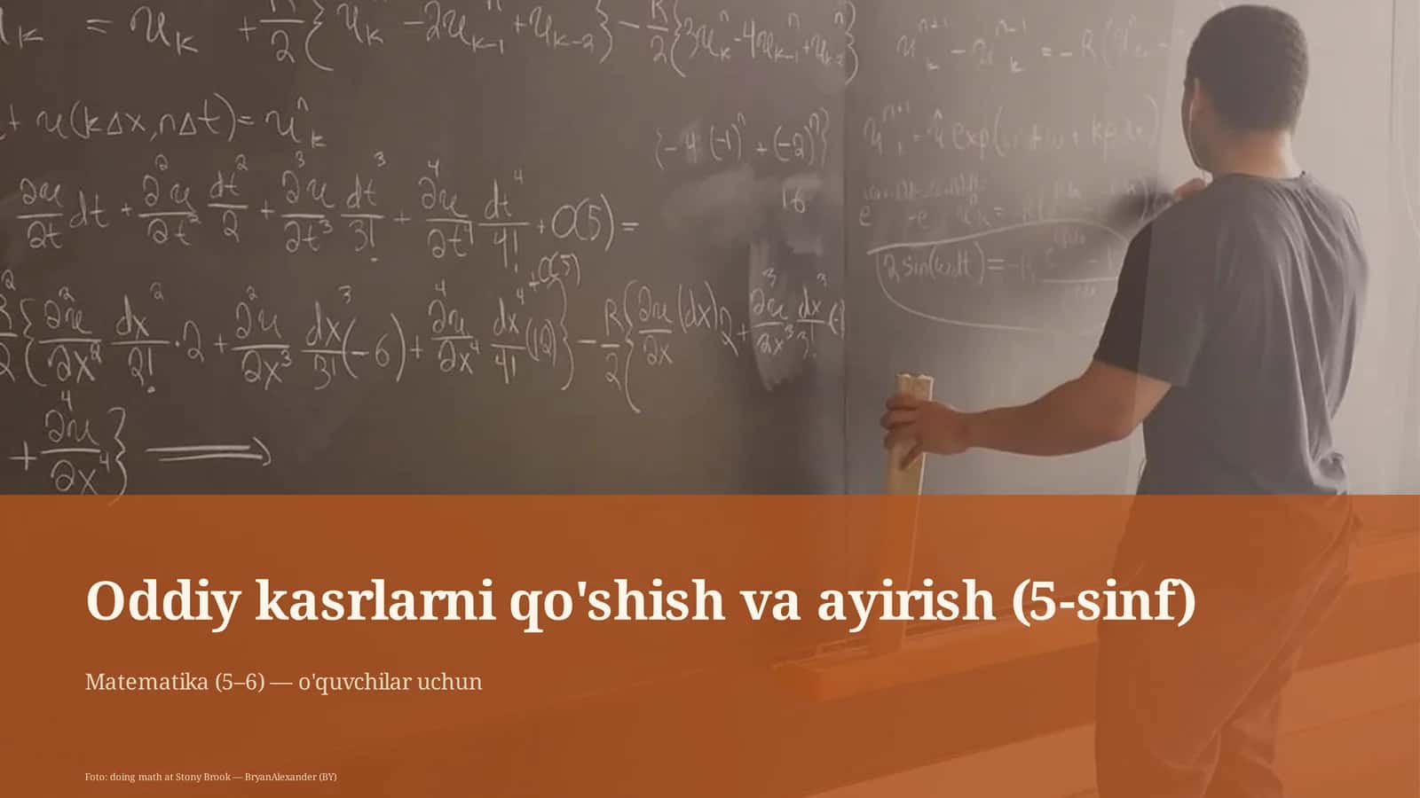 Oddiy kasrlarni qo'shish va ayirish (5-sinf) 1