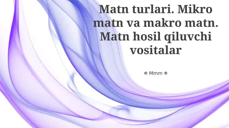 Mikro va Makro Matnlar: Asosiy Farqlar 1