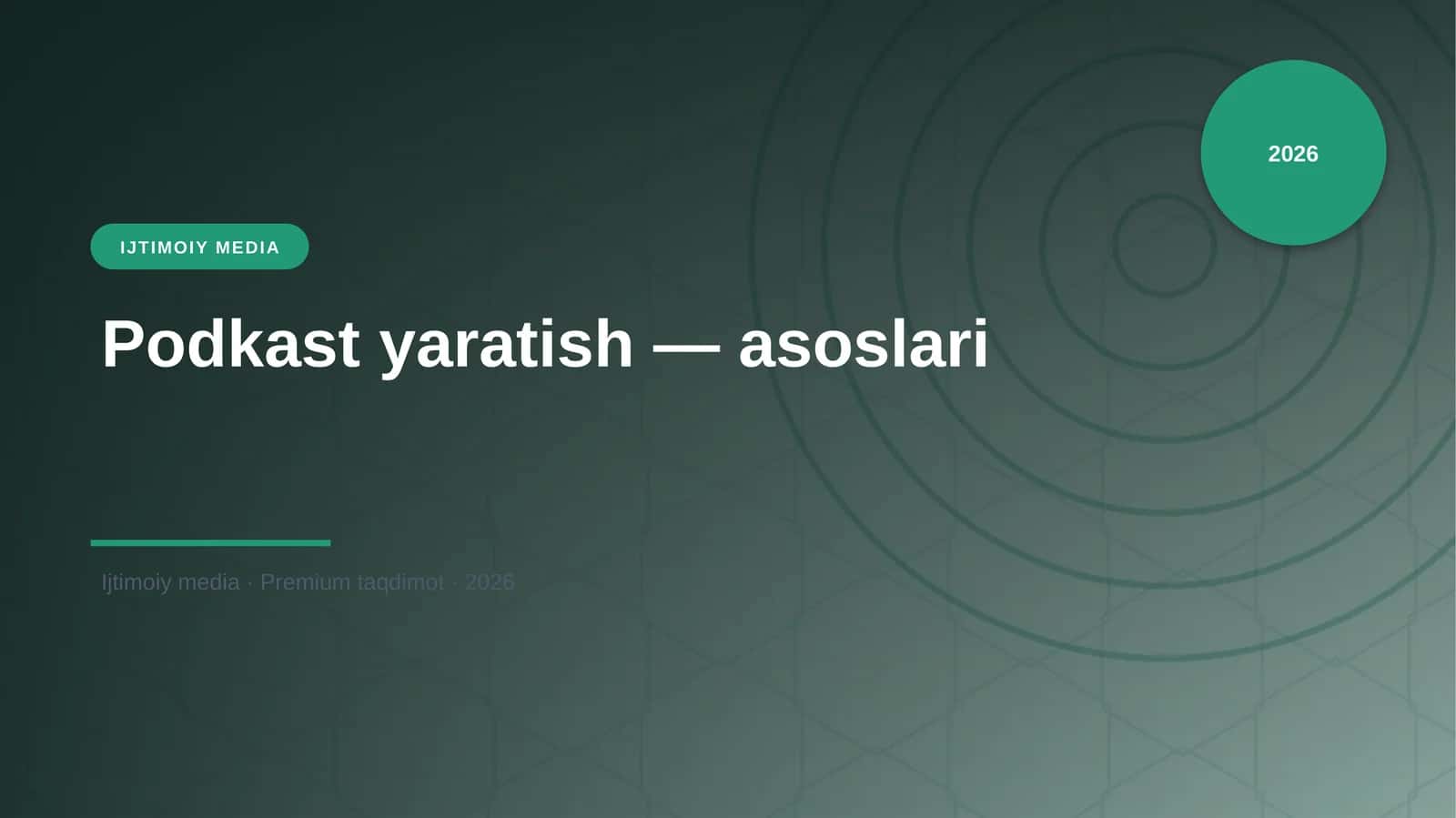 Podkast yaratish — asoslari 1