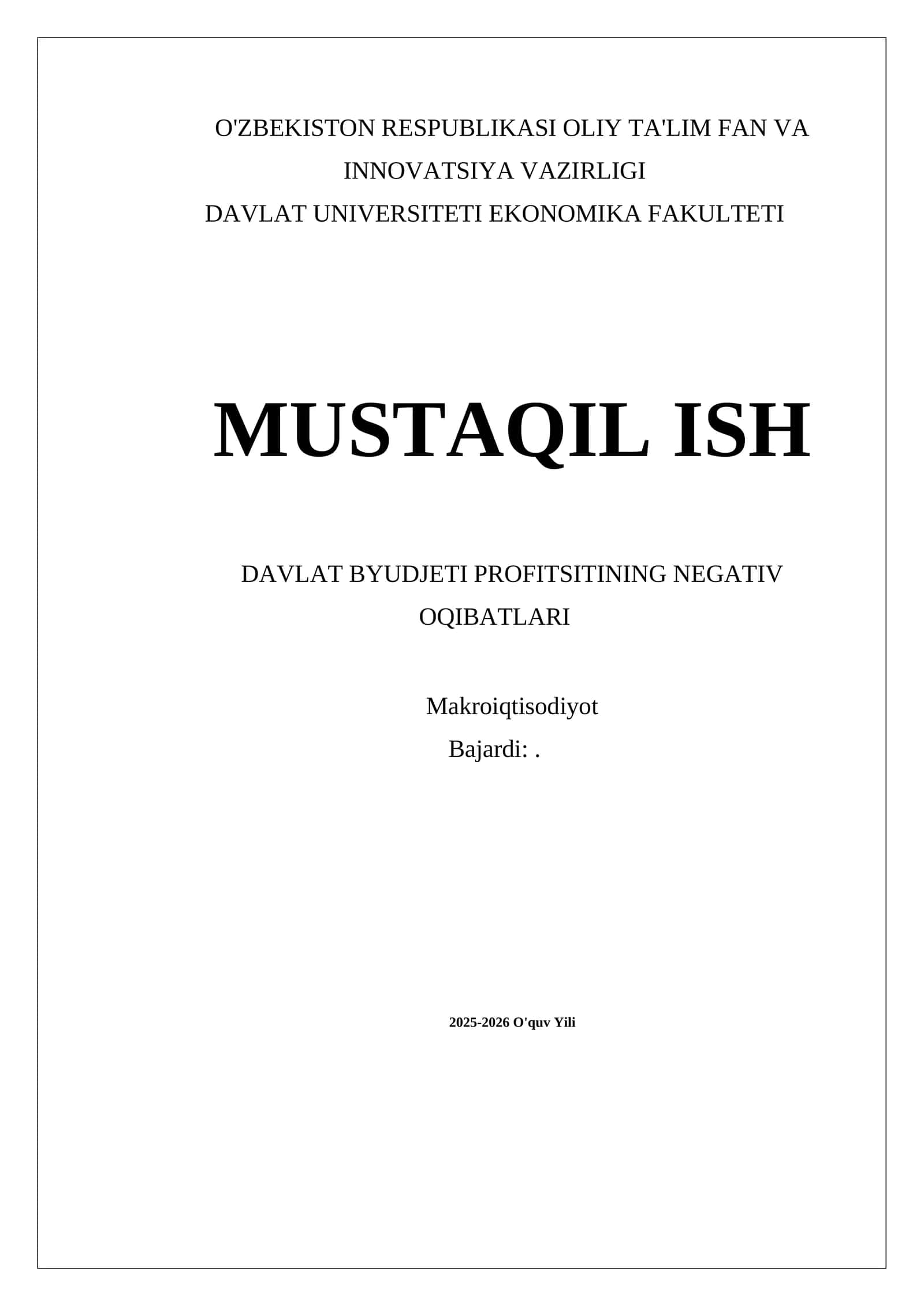 Davlat byudjeti profitsitining negativ oqibatlari 1
