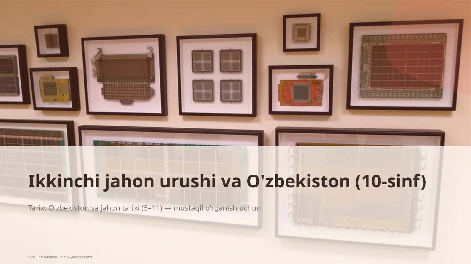 Ikkinchi jahon urushi va O'zbekiston (10-sinf) 1