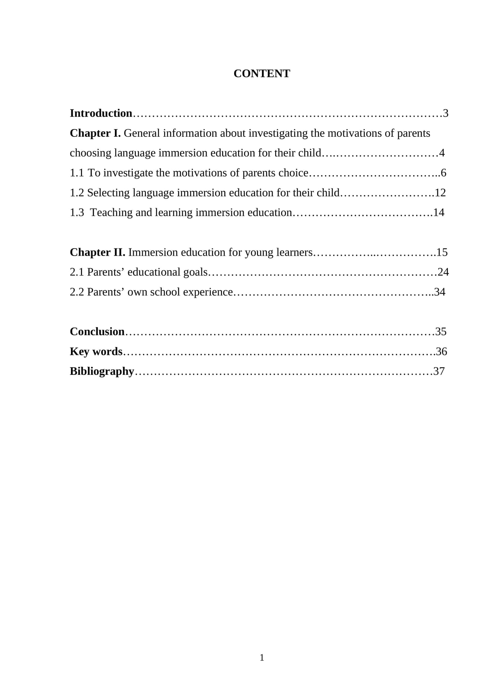 Language immersion education for their child 1