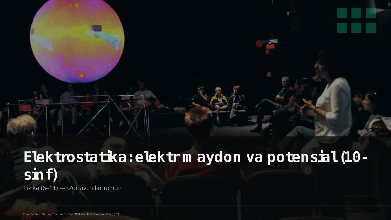 Elektrostatika: elektr maydon va potensial (10-sinf) 1