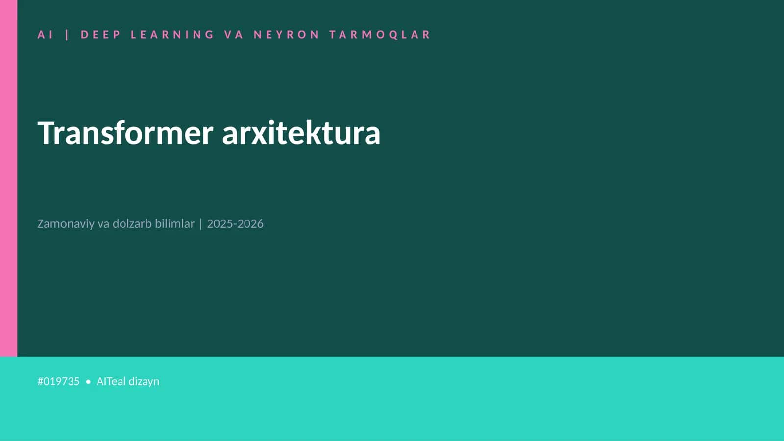 AI | DEEP LEARNING VA NEYRON TARMOQLAR 1