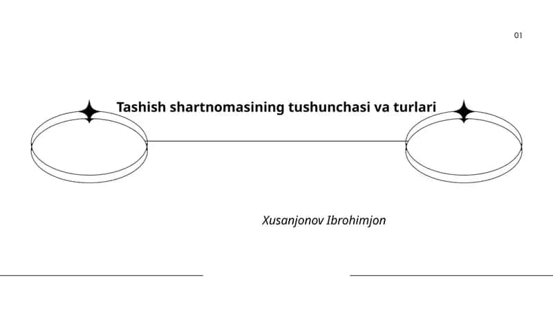 Tashish shartnomasining tushunchasi va turlari 1