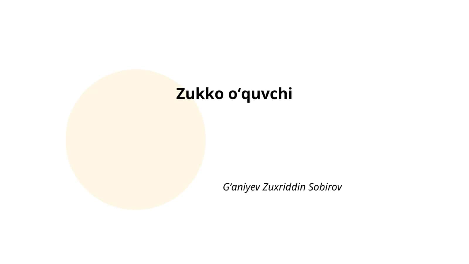 Zukko oʻquvchi 1