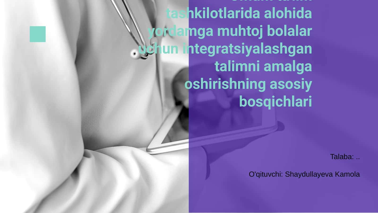 Integratsiyalashgan talimning asosiy bosqichlari 1