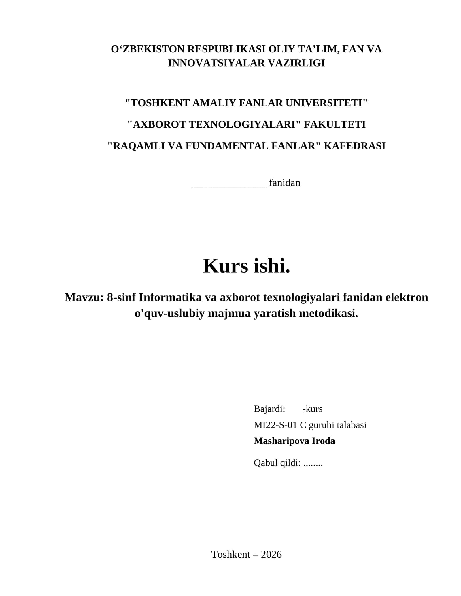 8-sinf Informatika va axborot texnologiyalari fanidan elektron o'quv-uslubiy majmua yaratish metodikasi. 1