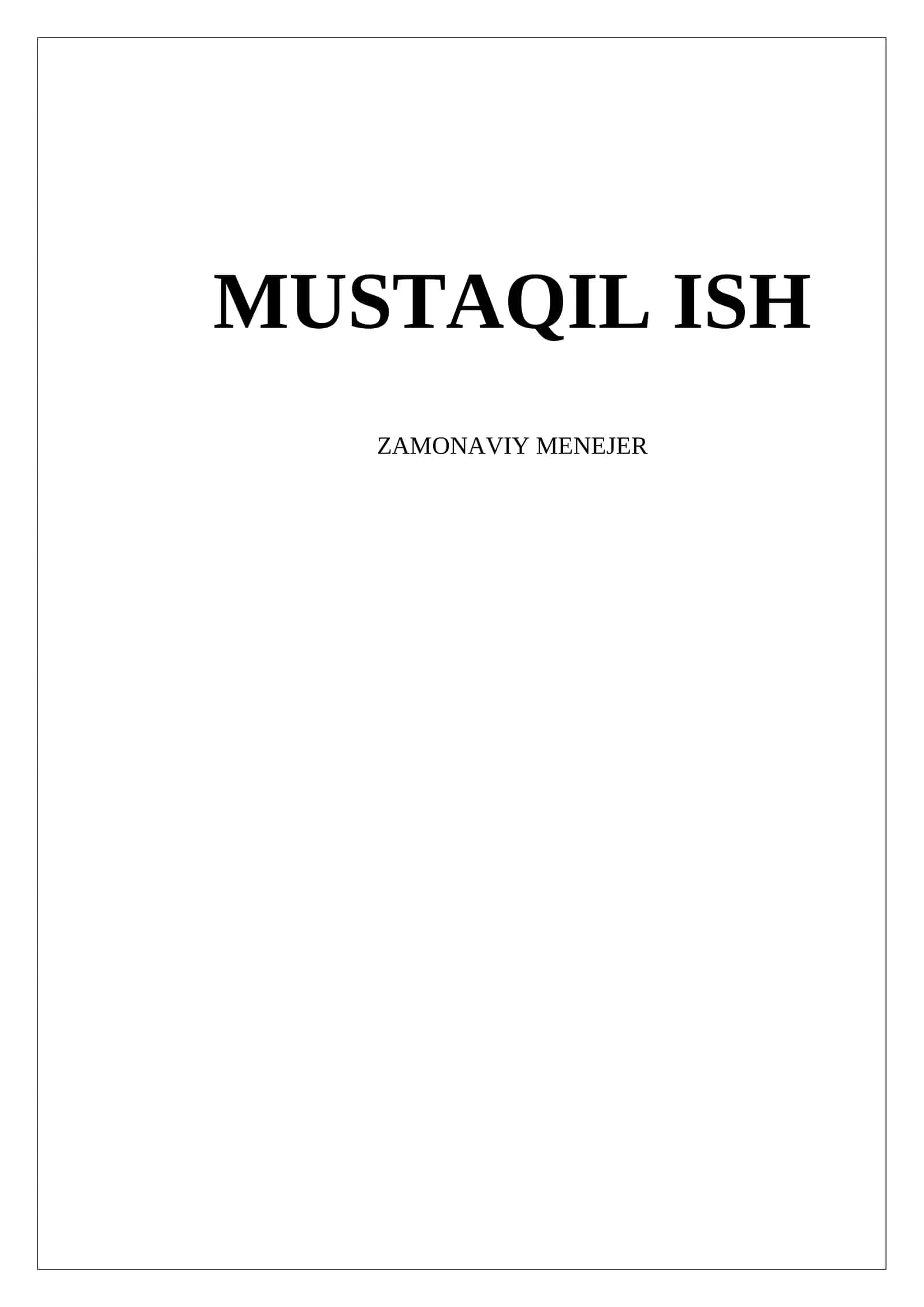 MUSTAQIL ISH ZAMONAVIY MENEJER 1