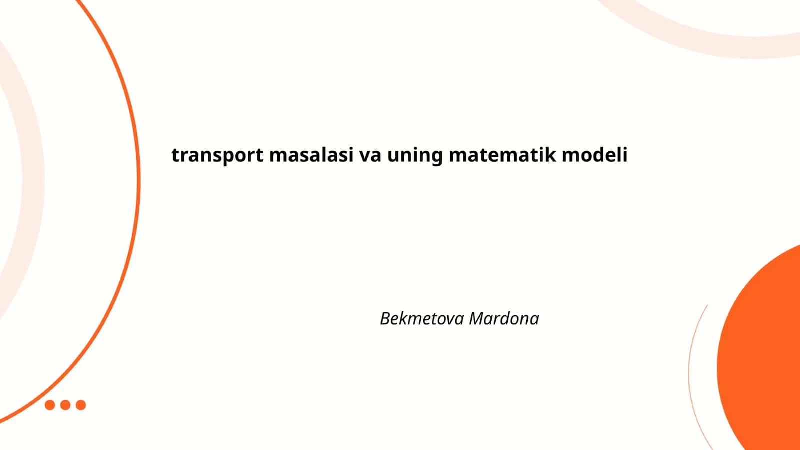 transport masalasi va uning matematik modeli 1