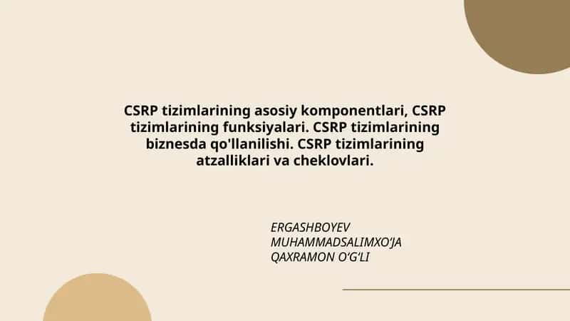 CSRP tizimlarining asosiy komponentlari 1