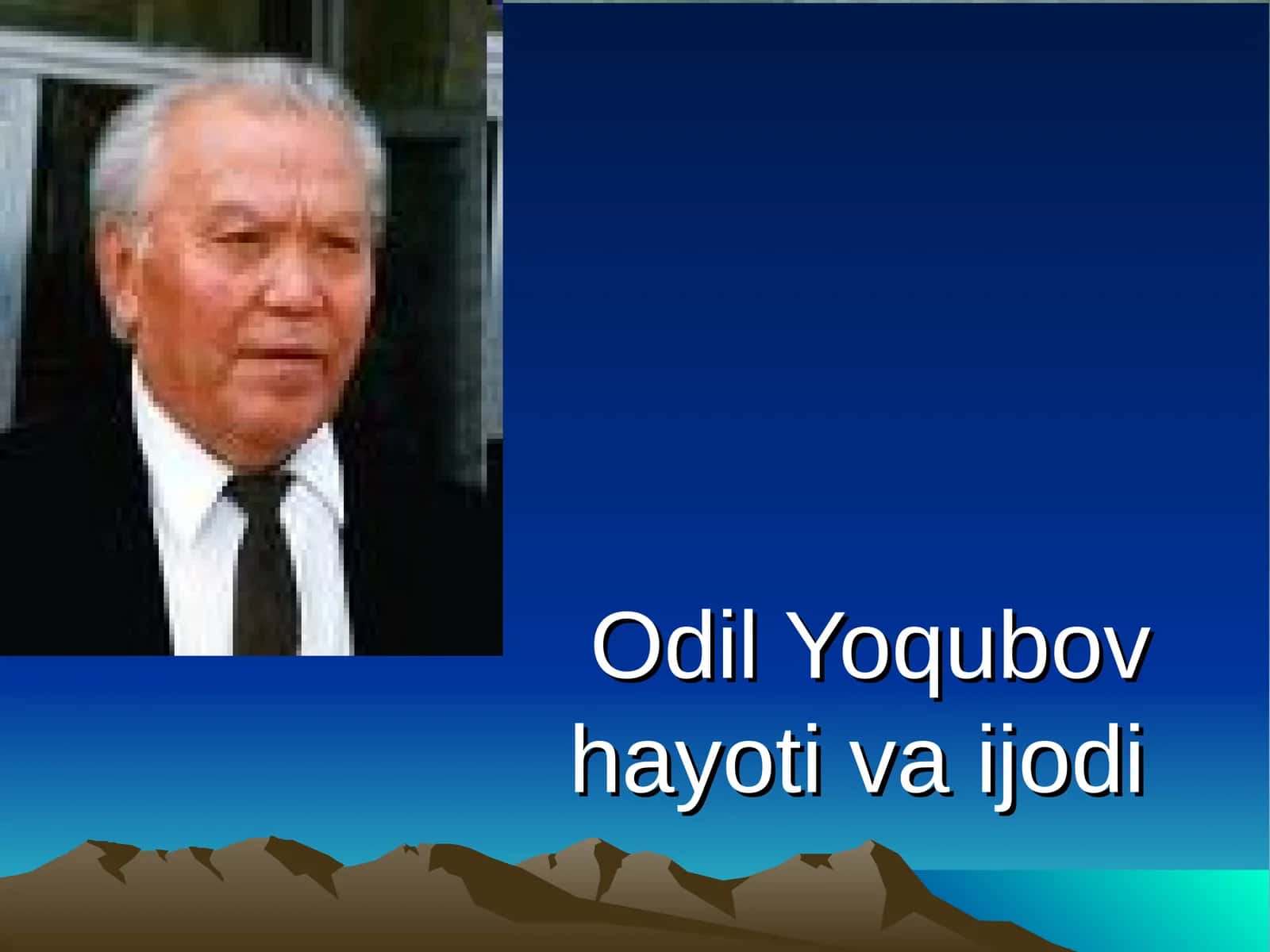 Odil Yoqubov hayoti va ijodi 1