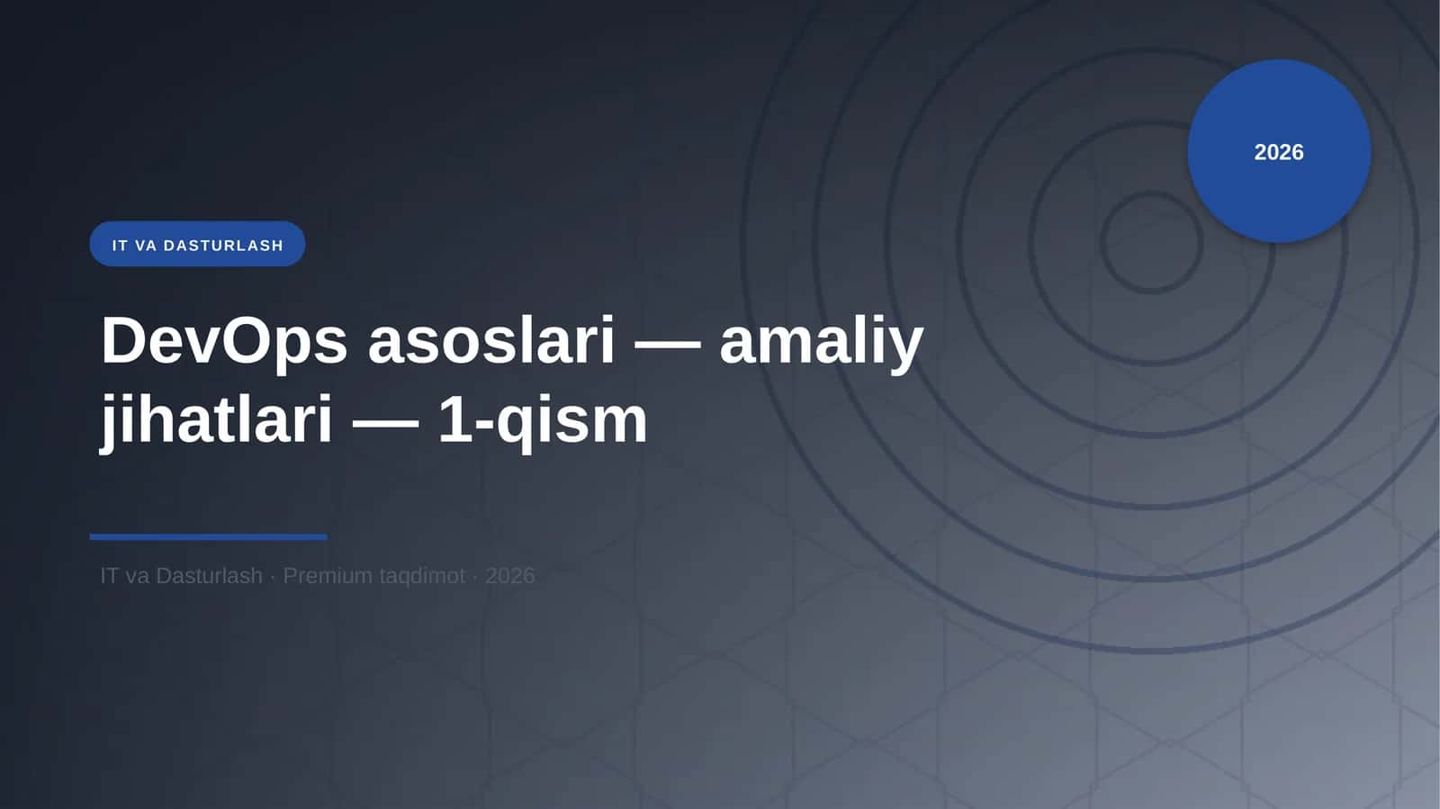 DevOps asoslari — amaliy jihatlari — 1-qism 1