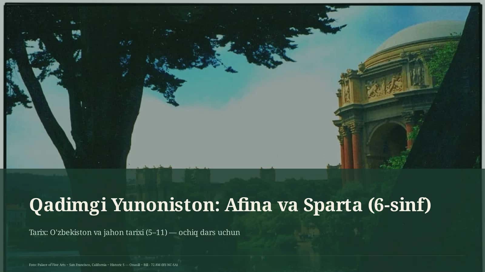 Qadimgi Yunoniston: Afina va Sparta (6-sinf) 1