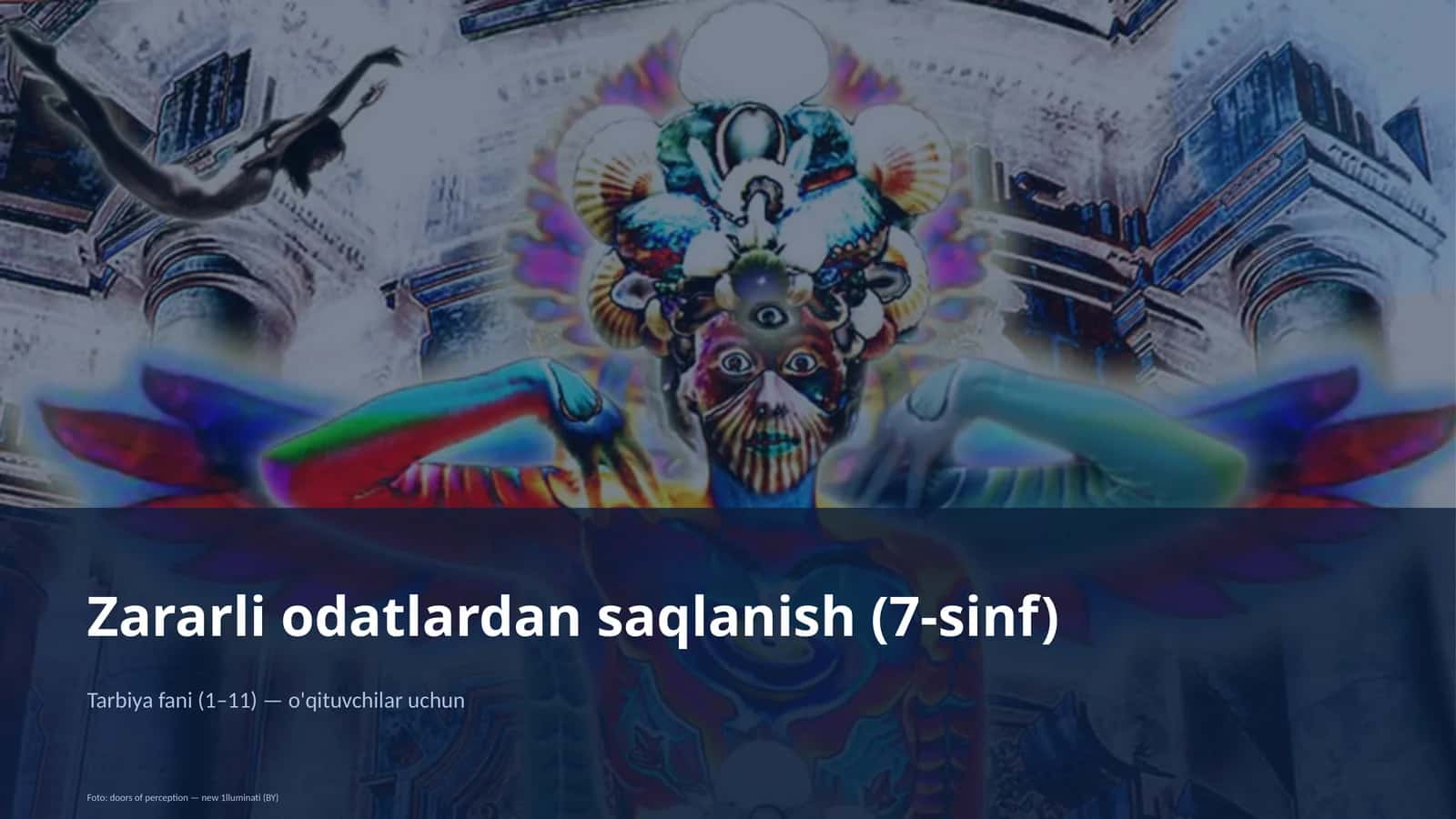 Zararli odatlardan saqlanish (7-sinf) 1