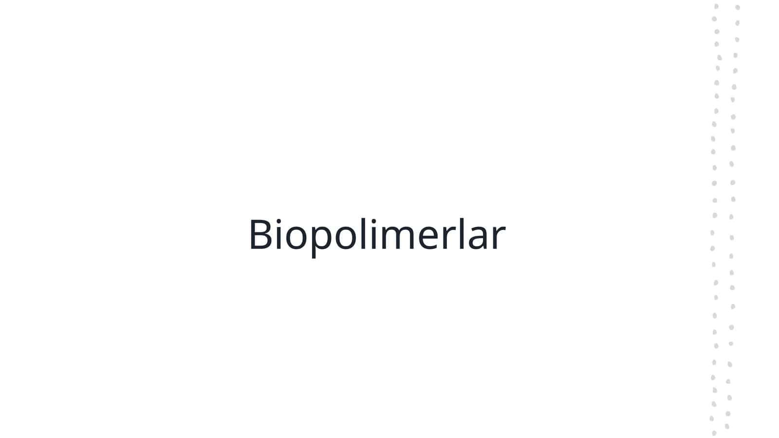Biopolimerlar 1