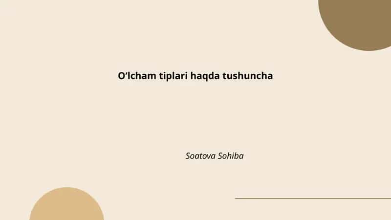 Oʻlcham tiplari haqda tushuncha 1