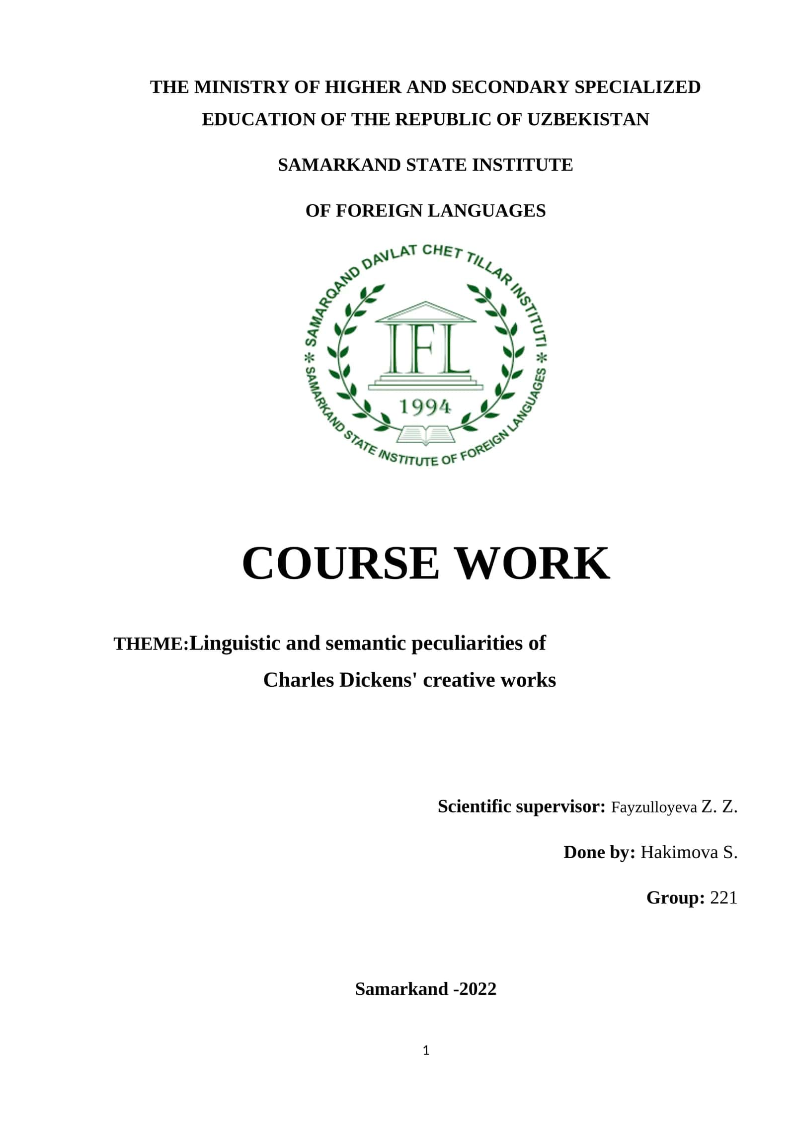 Linguistic and Semantic Peculiarities of Charles Dickens' Creative Works 1