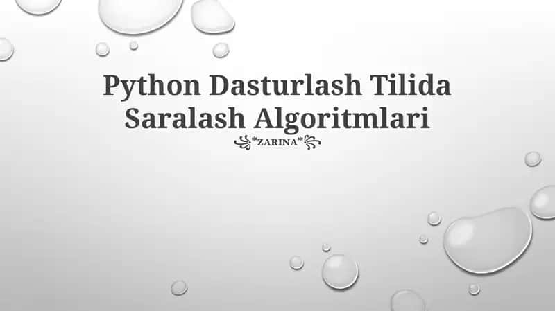 Python Dasturlash Tilida Saralash Algoritmlari 1