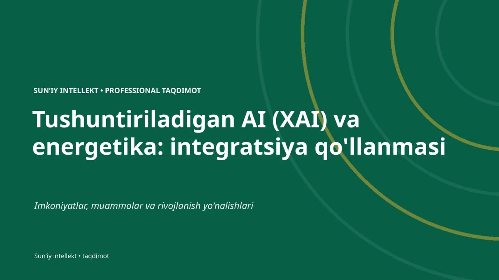 SUNʼIY INTELLEKT • PROFESSIONAL TAQDIMOT 1