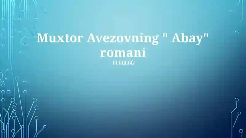 Avezovning "Abay" romani