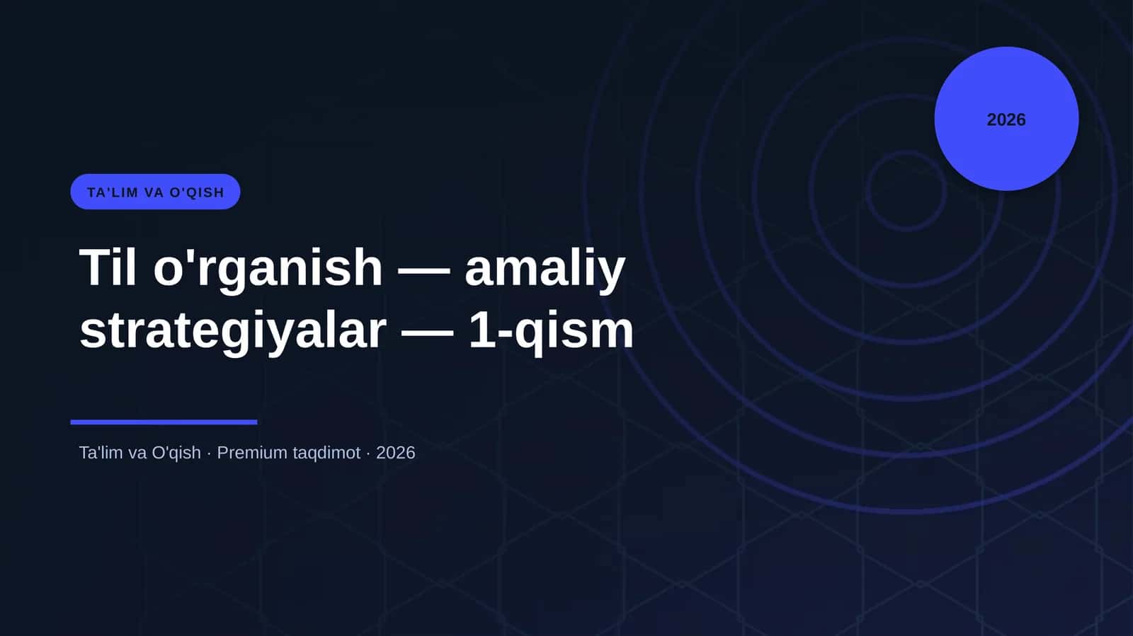 Til O'rganish - Amaliy Strategiyalar - 1-qism 1