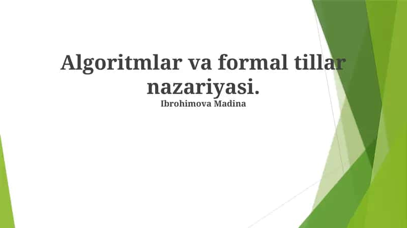 Algoritmlar va formal tillar nazariyasi 1