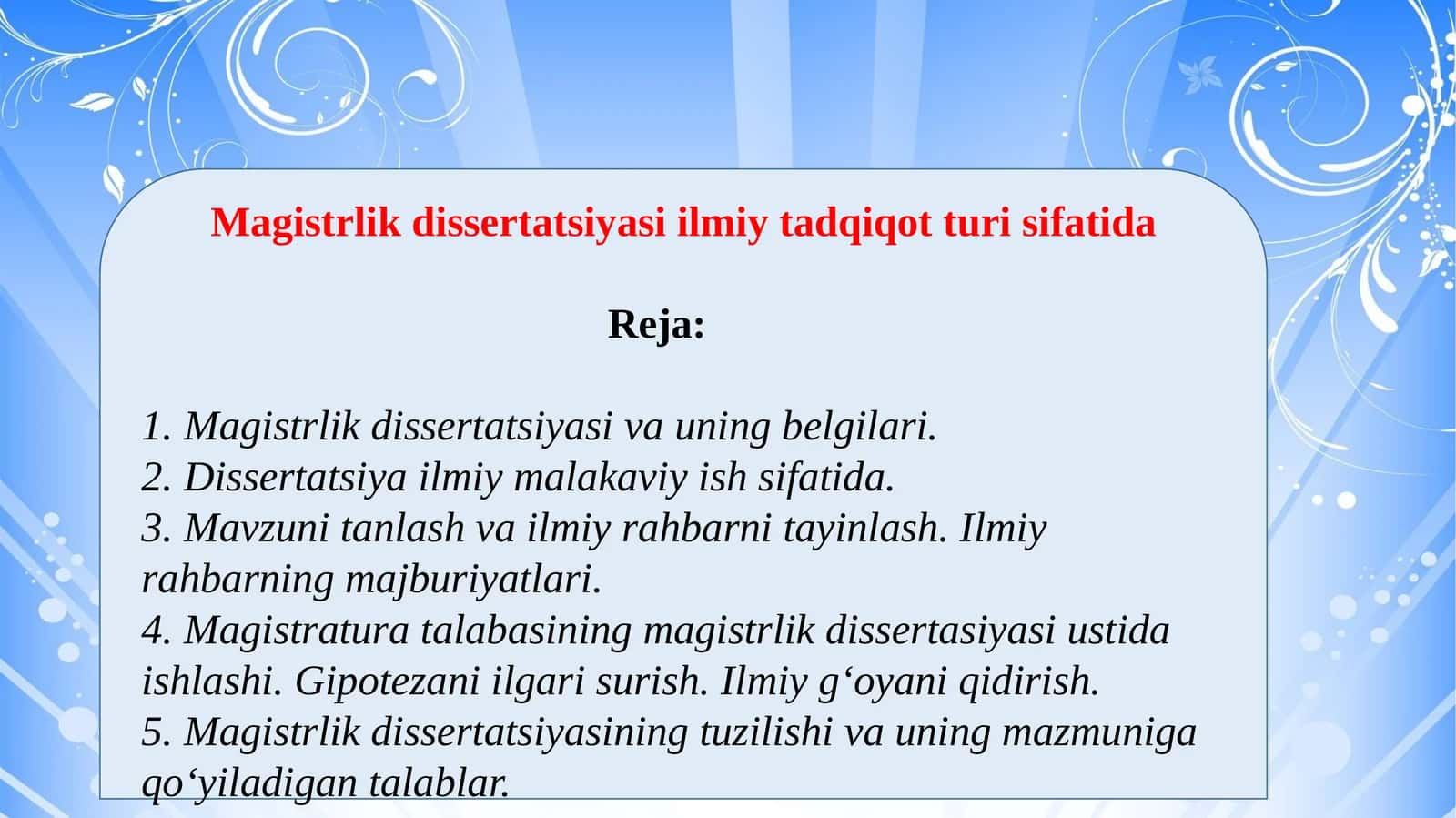 Magistrlik dissertatsiyasi ilmiy tadqiqot turi sifatida 1