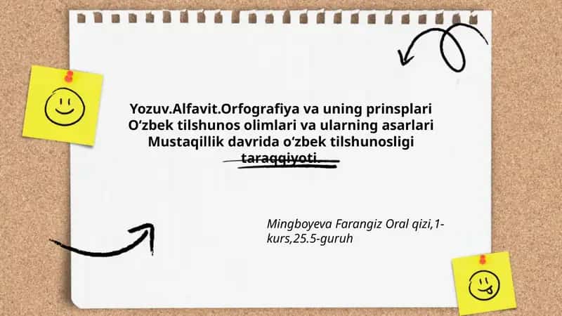 Yozuv.Alfavit.Orfografiya va uning prinsplari 1