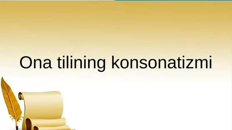 Ona tilining konsonatizmi 1