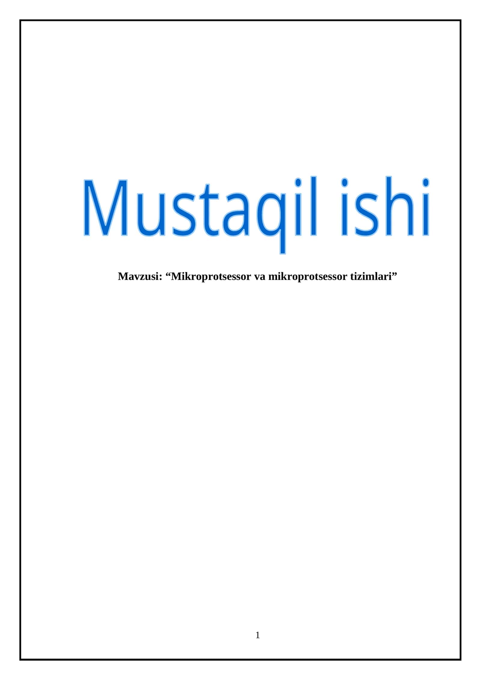 Mikroprotsessor va mikroprotsessor tizimlari 1