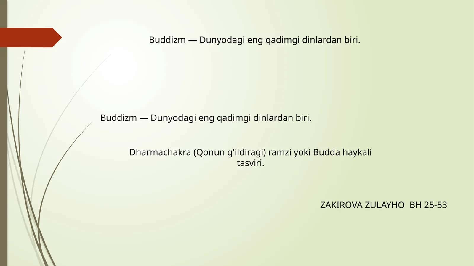Buddizmning kelib chiqishi 1