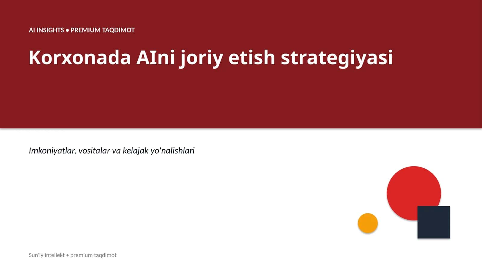 Korxonada AIni joriy etish strategiyasi 1
